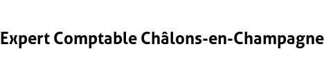 Expert Comptable Châlons-en-Champagne